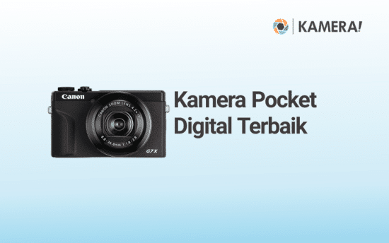 Kamera Pocket Digital Terbaik