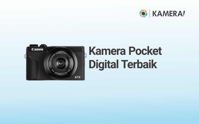 Kamera Pocket Digital Terbaik